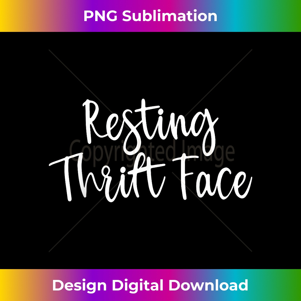 Resting Thrift Face Funny Meme Shopping 0126.jpg