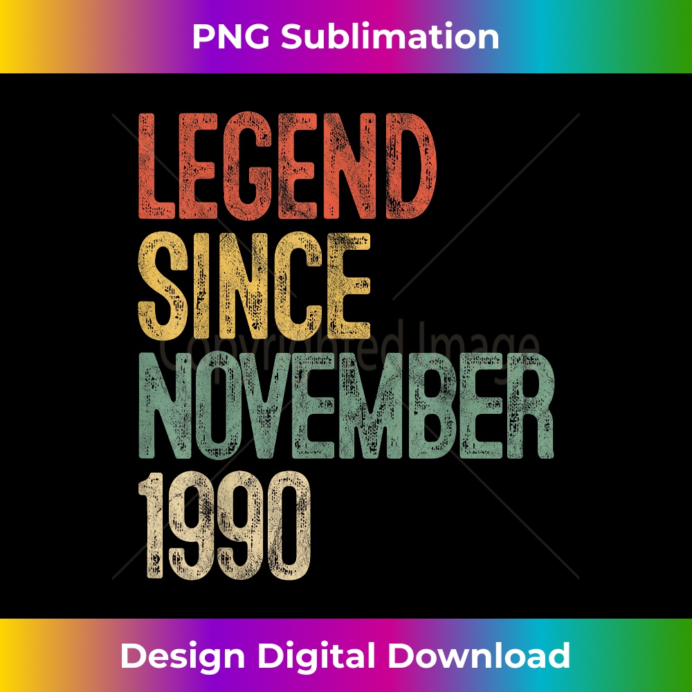 Legend Since November 1990 30th Birthday 30 Year Old 1180.jpg