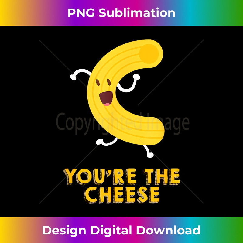 You're the Cheese to my Mac! Matching Couples 2545.jpg