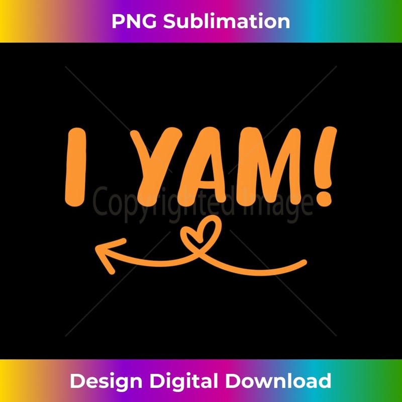 Thanksgiving Matching Couple She's My Sweet Potato I Yam 0603.jpg