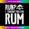 s Run I Thought You Said Rum Pirate Halloween Pirates 0284.jpg
