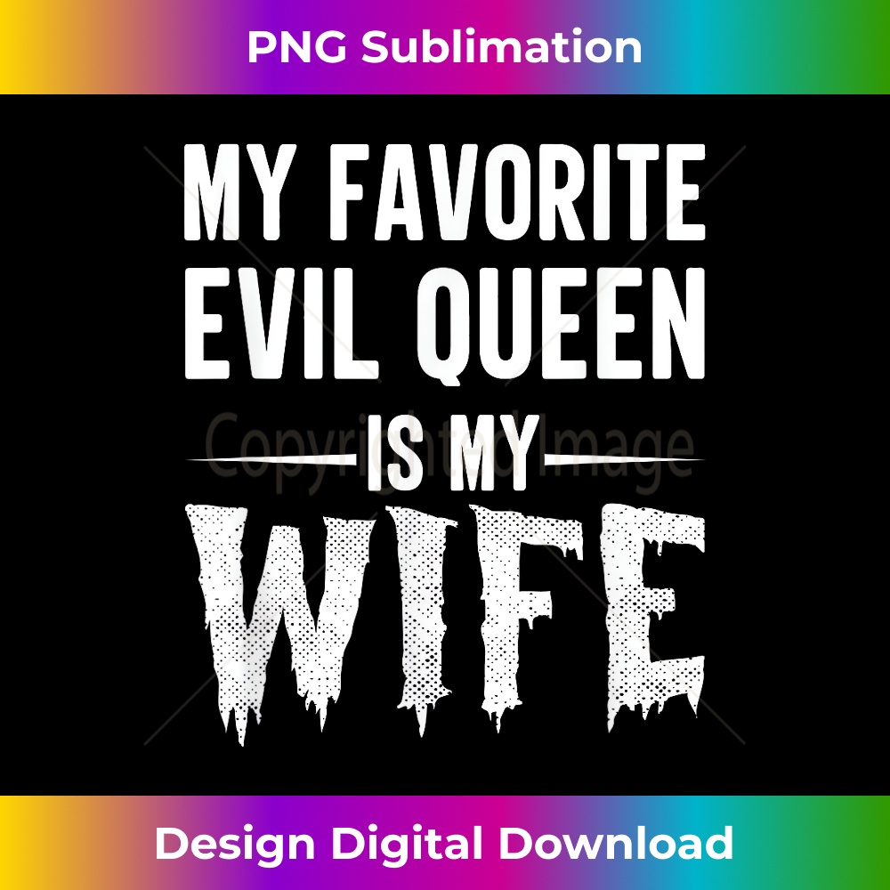 My Favorite Evil Queen Is My Wife Halloween Couple Men 0688.jpg