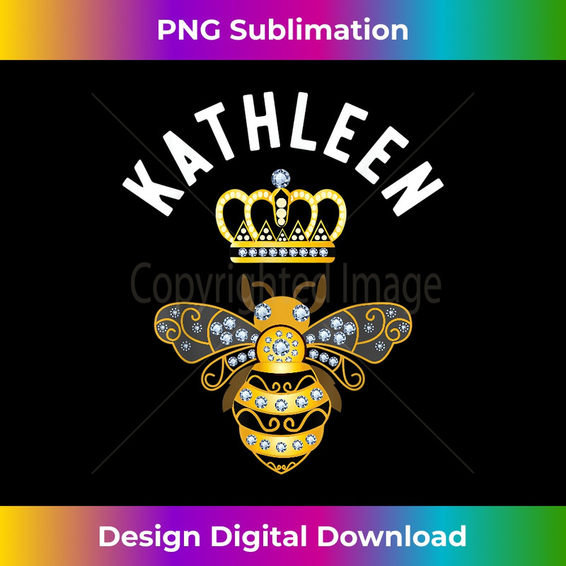 Kathleen Name Kathleen Birthday Queen Crown Bee Kathleen 0611.jpg