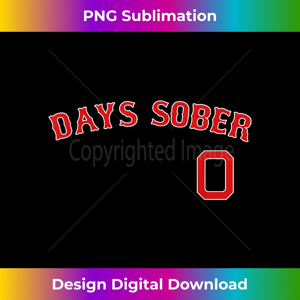 0 DAYS SOBER Jersey Funny Drinking Boston Baseball 0002.jpg
