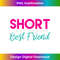 Tall Short Best Friend T s - Matching BFF Outfits s 2193.jpg