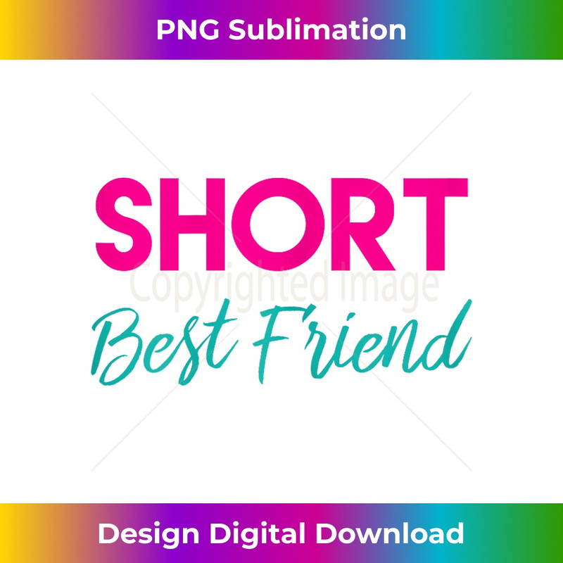 Tall Short Best Friend T s - Matching BFF Outfits s 2193.jpg