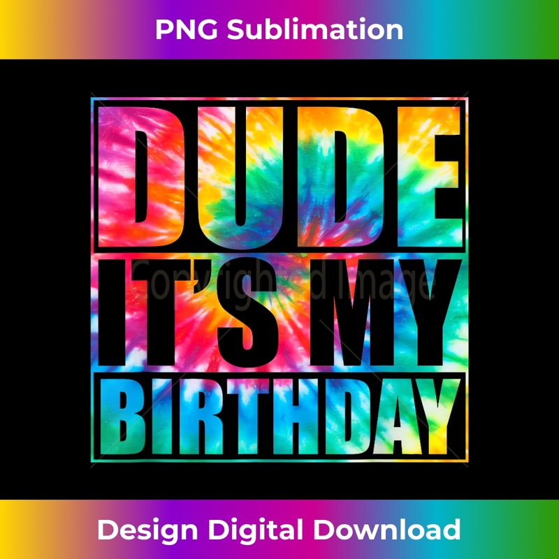 Tie Dye Dude its my birthday Matching family B-day party Boy 2555.jpg