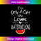 I'm Only A Girl Who loves Watermelons Valentine's Day 0014.jpg
