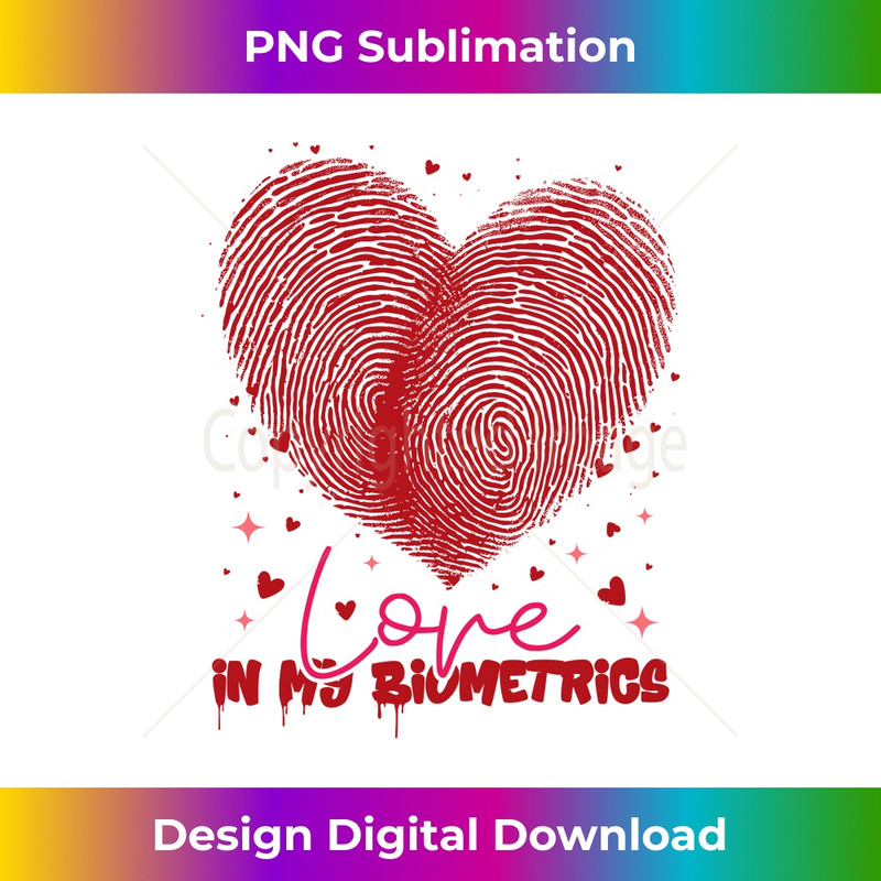 Love In My Biometrics Valentines Day Funny Couples 1449.jpg