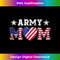 USA Flag Proud Army National Guard Mom Military Mother's Day  1917.jpg