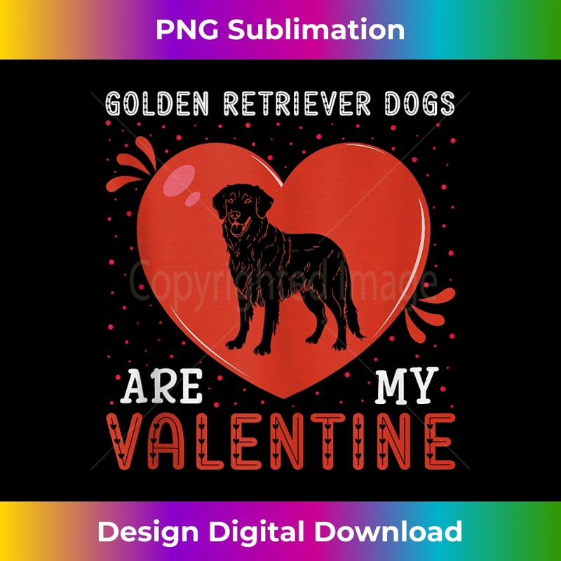 Heart Golden Retriever Dogs Are My Valentine's Day Dog Lover 1157.jpg