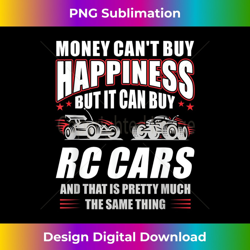 Money Can't Buy Happiness But RC Cars Radio Control RC 0346.jpg