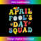 Funny April Fools Day Squad Pranks Quote April Fool's Day 1148.jpg