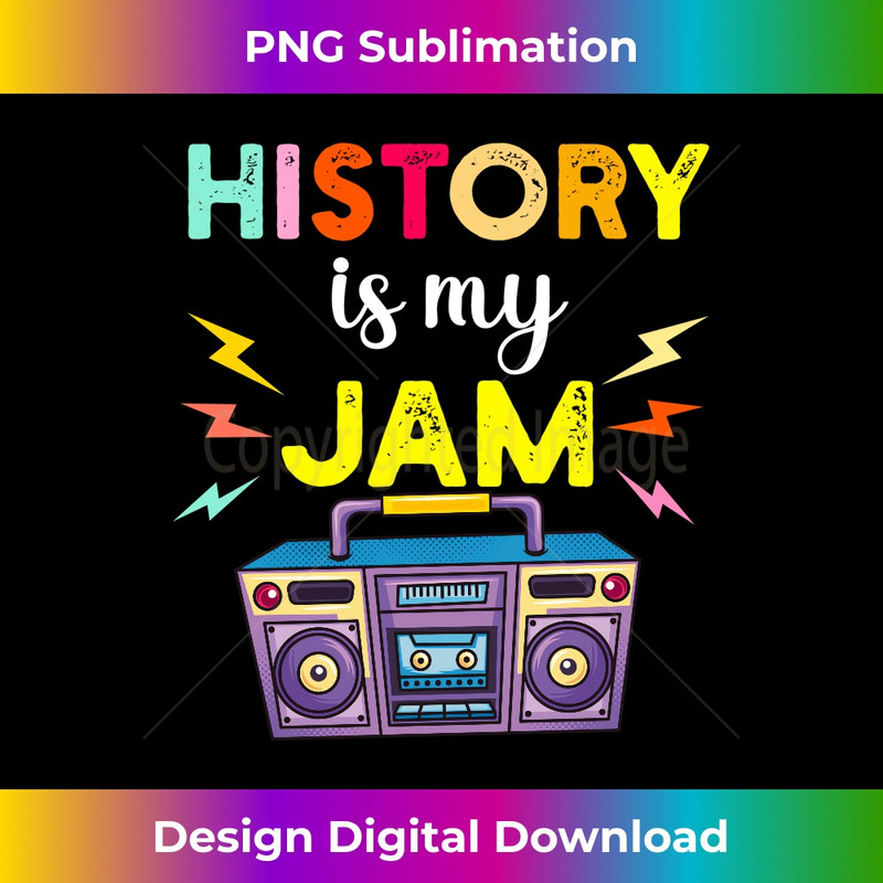 History is My Jam 80s 90s Retro Teachers Day Cute 0013.jpg