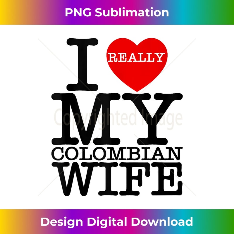 I Heart Love My Colombian Wife Funny Couple Valentines Day 0338.jpg