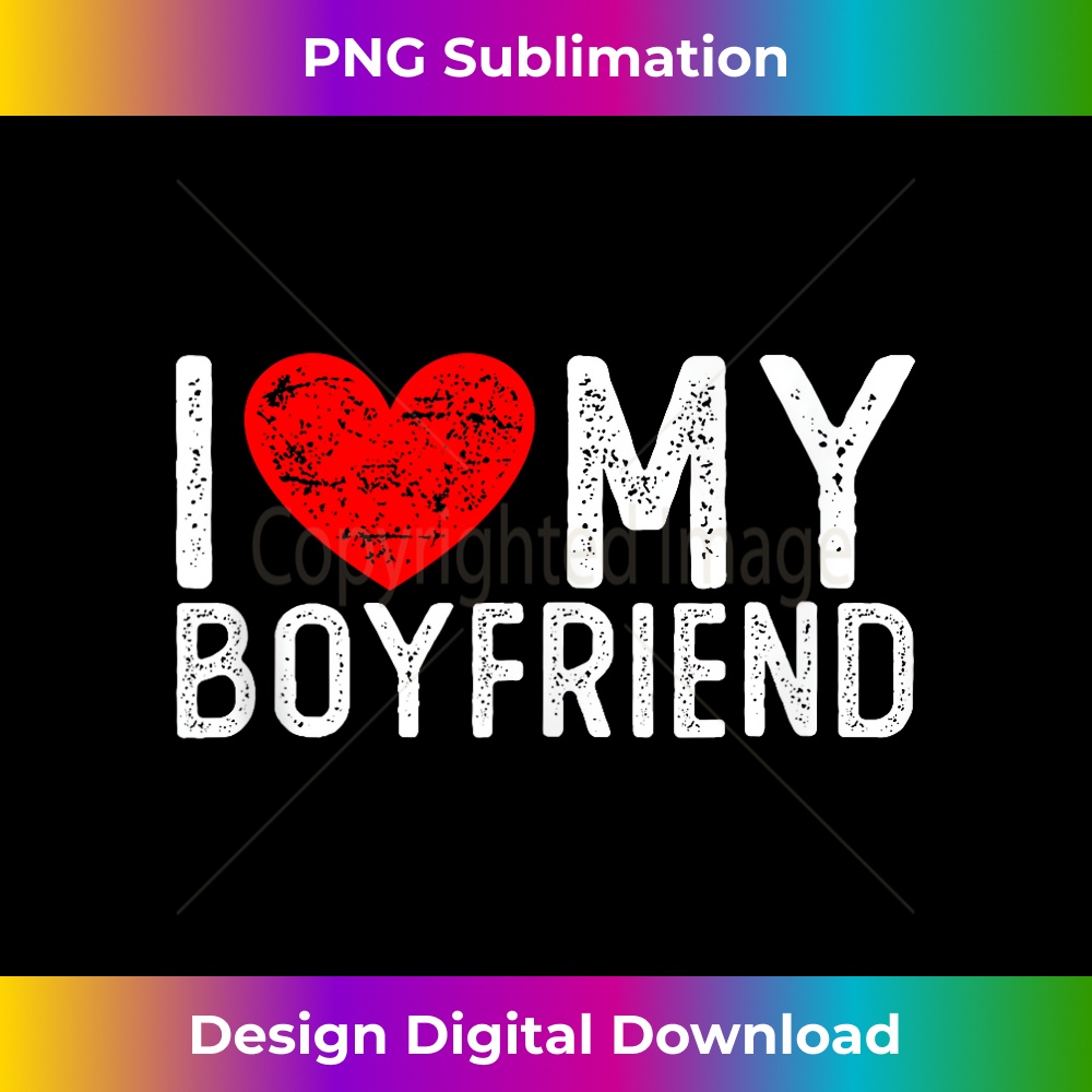 I Love My Boyfriend Funny Saying For Couples Valentine's Day  0360.jpg