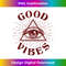 Good And Vibes Eye Of Ra Retro Vintage 70s Gypsy Hippie 0971.jpg