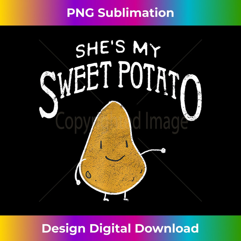 She's My Sweet Potato I Yam Set Couples Matching 0530.jpg