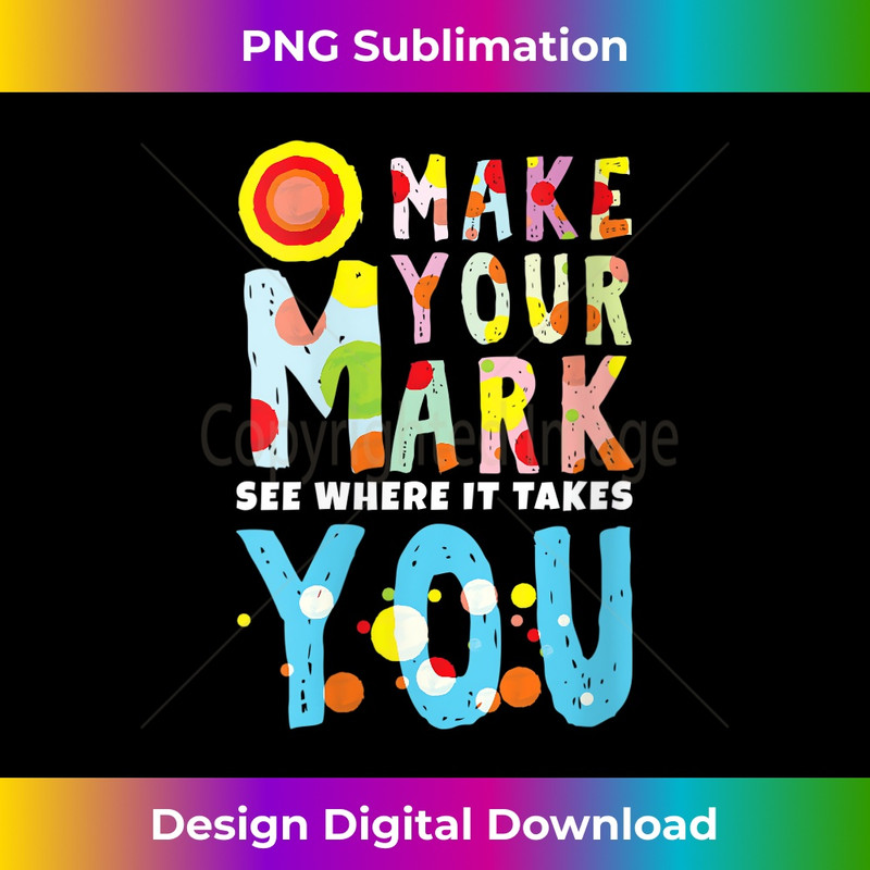 s Dot Pattern Make Mark Art September International Dot Day 0839.jpg