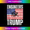 Engineers For Trump is Trump Supporter is American Pride Tank Top 0354.jpg