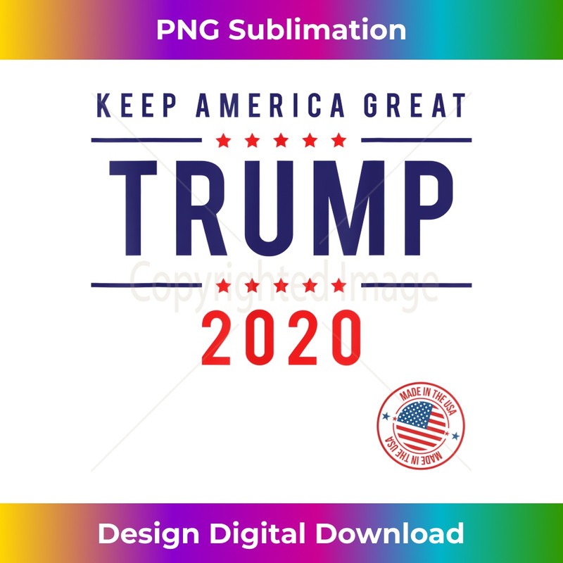 The Trump 2020 Election T- - Keep America Great 1118.jpg