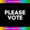 Please Vote America Shirt 0050.jpg