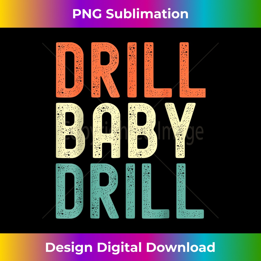 Drill Baby Drill Trump 0334.jpg