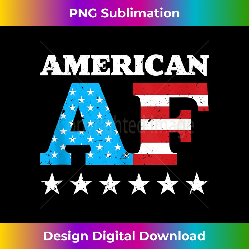 4th Of July American AF USA Gift Tank Top 0036.jpg