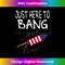 Just Here to Bang Funny Fireworks 4th of July Tank Top 1390.jpg
