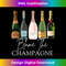 Blame The Champagne, Champagne Bottles Day Drinking Mimosa Long Sleeve 0060.jpg