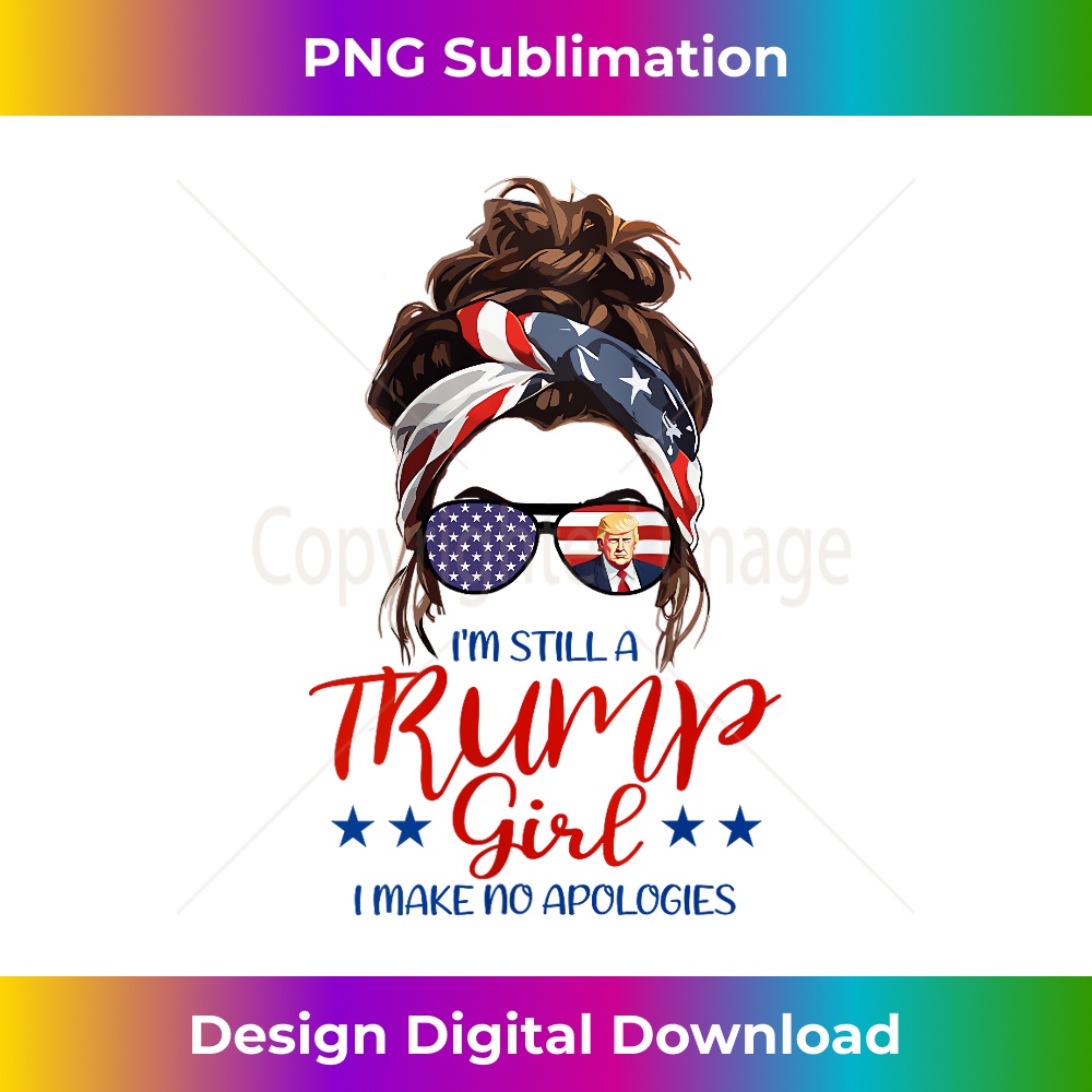 Womens Trump Girl Make No Apologies Messy Bun Hair US Flag Glasses Tank Top 0401.jpg