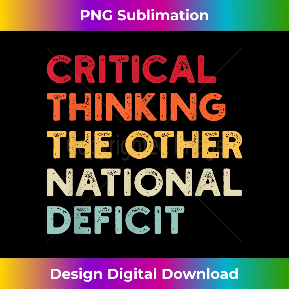 Funny Sarcastic Critical Thinking The Other National Deficit 0167.jpg