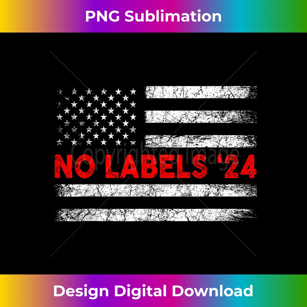 No Labels 2024 Presidential Election US Flag Vintage 0071.jpg