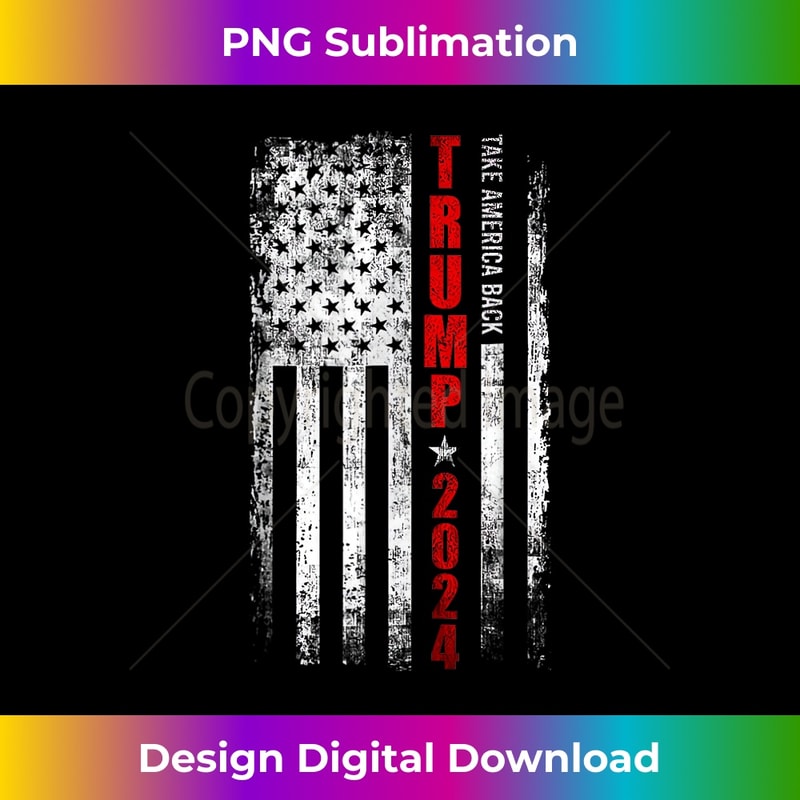 Donald Trump 2024 Take America Back American Flag Patriotic Tank Top 0224.jpg