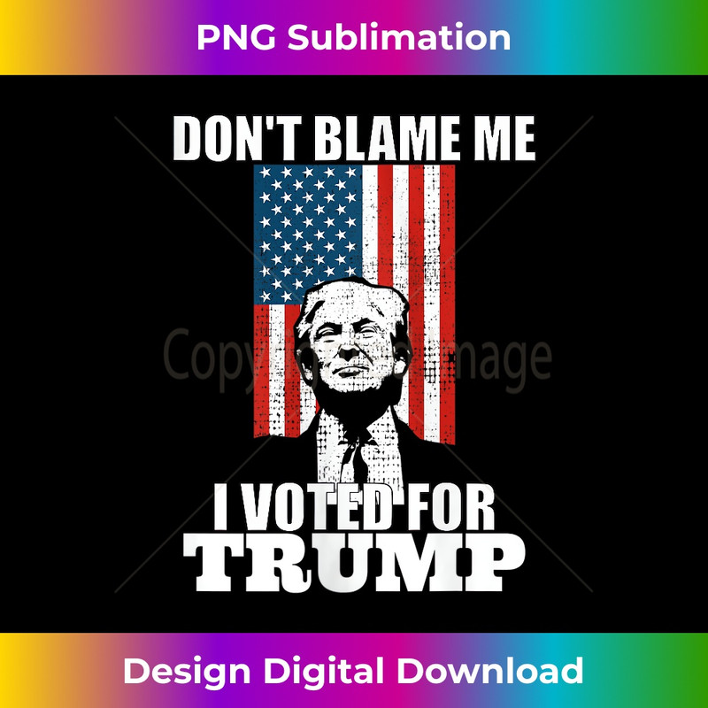 Womens Don't Blame Me I Voted For Trump Vintage Tank Top 0328.jpg