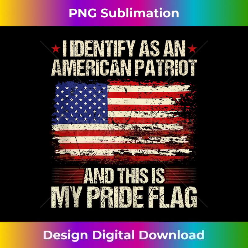 I Identify As An American Patriot This Is My Pride Flag Tank Top 1111.jpg