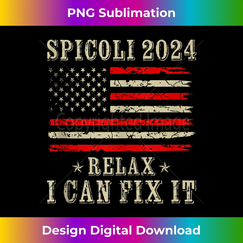 Funny Spicoli 24, Spicoli 2024 Relax I Can Fix It Vintage Tank Top 0901.jpg
