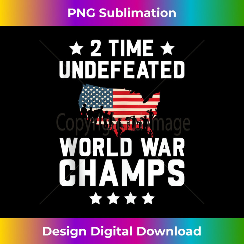 4Th Of July Shirts 2 Time Undefeated World War Champs Tank Top 0054.jpg