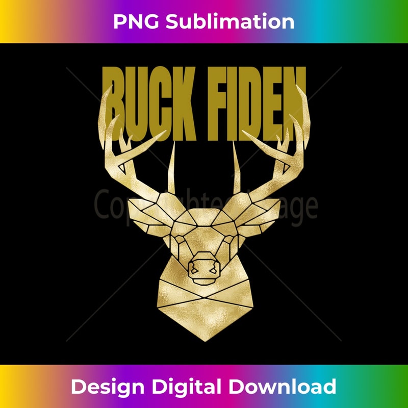 Deer Hunter Buck Fiden Political Anti-BIden Wall Hanger Buck Long Sleeve 0482.jpg