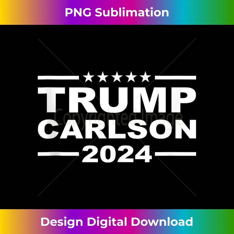 Trump Carlson 2024 For President VP USA Election Patriotic Tank Top 0110.jpg