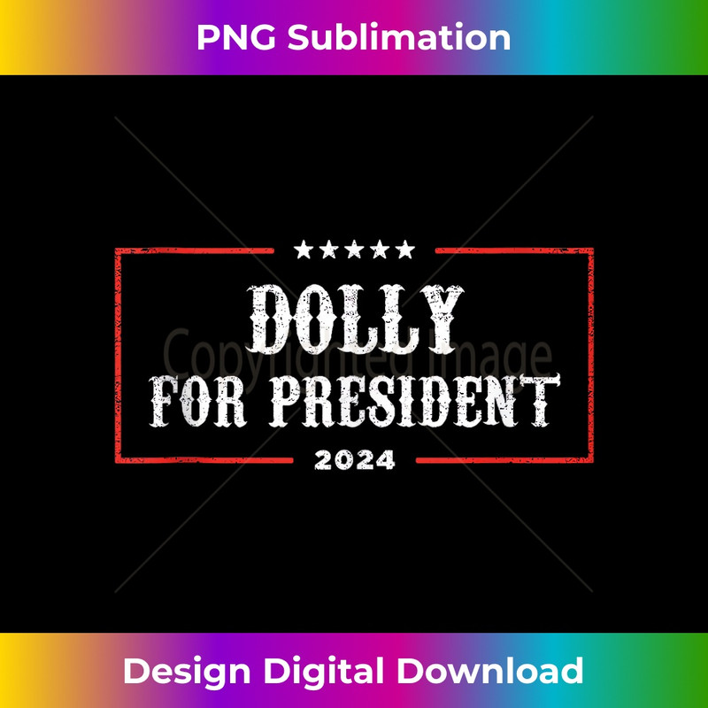 Dolly For President 2024 Men Women Retro Dolly Tank Top 0550.jpg