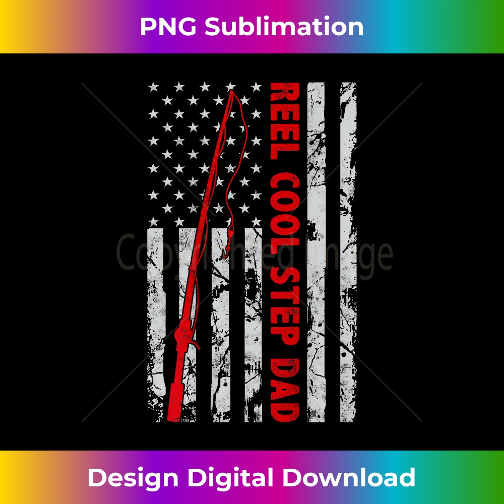 Reel Cool Step Dad Fishing American Flag gift for Fisherman 1293.jpg