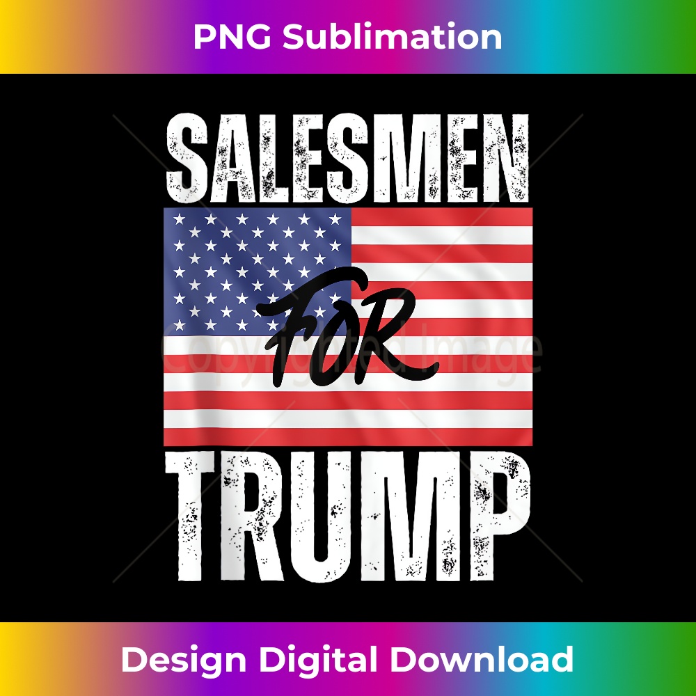 Salesmen For Trump is Trump Supporter is American Pride Tank Top 1037.jpg