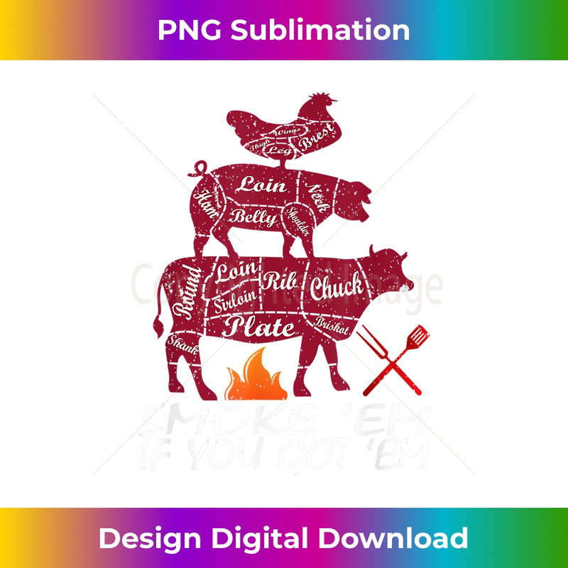 Authentic Smoke Em If You Got Em Shirt BBQ Fathers Day Tee 0133.jpg