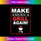 Make America Grill Again Apparel 1412.jpg