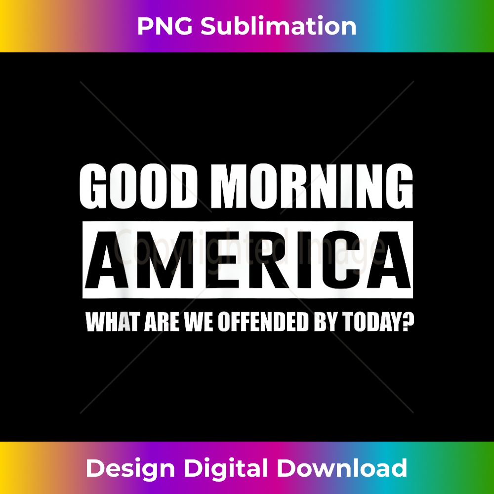 Good Morning America What Are We Offended By Today 0843.jpg