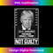 Donald Trump Police Mugshot Photo Not Guilty 45-47 President Long Sleeve 0622.jpg