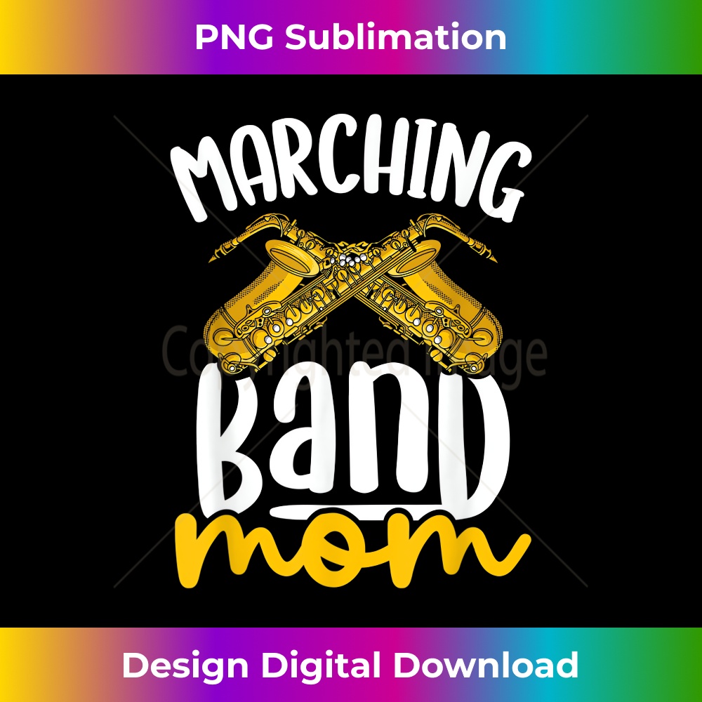 Marching Band Mom Saxophone Sax Saxophonist 1073.jpg