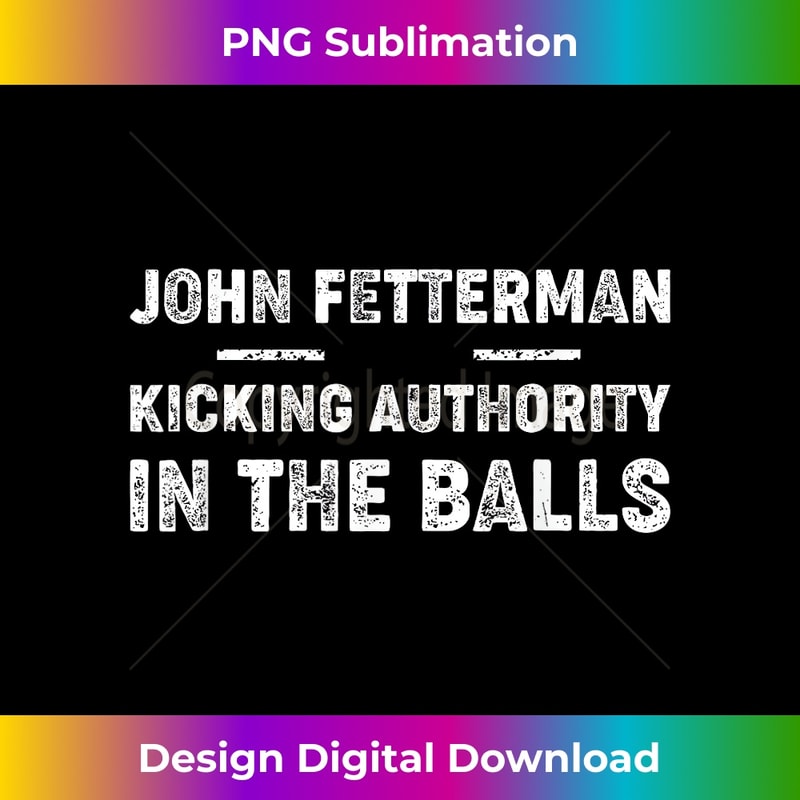 John Fetterman - Kicking Authority in the Balls 0735.jpg