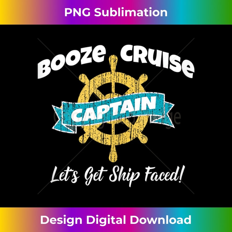 Booze Cruise Captain Lake Life Get Ship Faced Boating Fun Tank Top 0140.jpg
